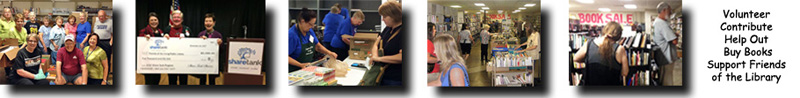 Volunteer, Contriute, Help Out, Buy Books. Support Friends of the Library.
